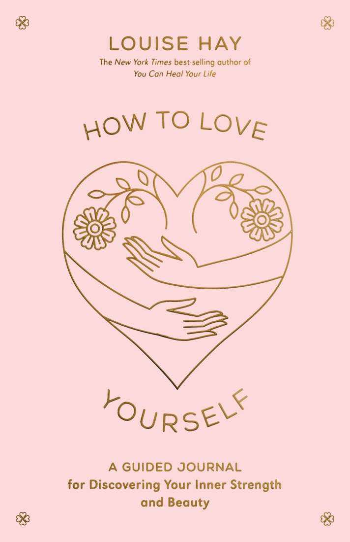 How To Love Yourself